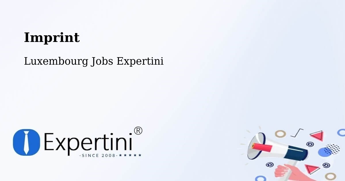 Imprint – Bertrange - Luxembourg Jobs Expertini